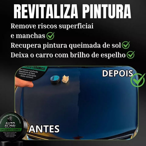 Cera Automotiva Revitalização Profunda - Auto Glow Pro